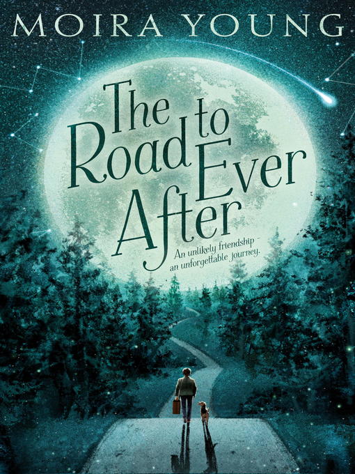 Title details for The Road to Ever After by Moira Young - Available